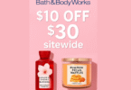 Bath & Body Works $10 off $30