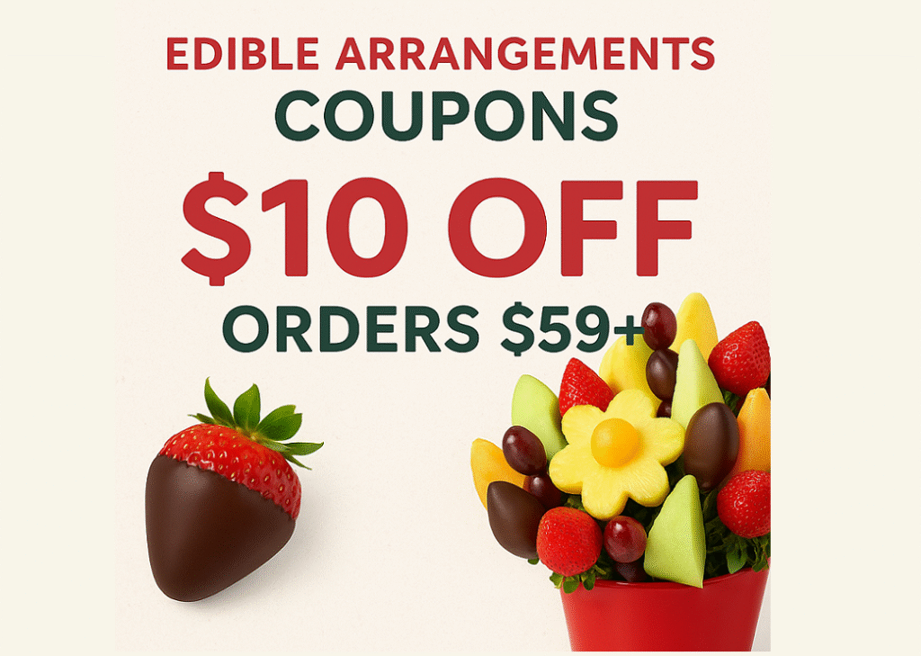 Edible Arrangements Coupons $10 Off $59+